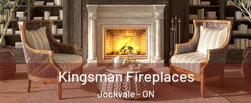  Kingsman Fireplaces Jockvale - ON