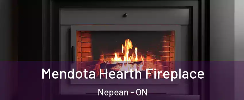  Mendota Hearth Fireplace Nepean - ON