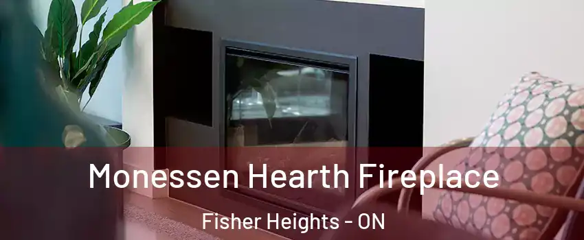  Monessen Hearth Fireplace Fisher Heights - ON
