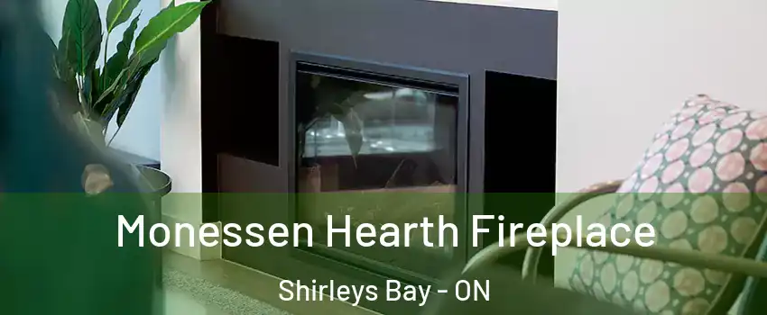  Monessen Hearth Fireplace Shirleys Bay - ON