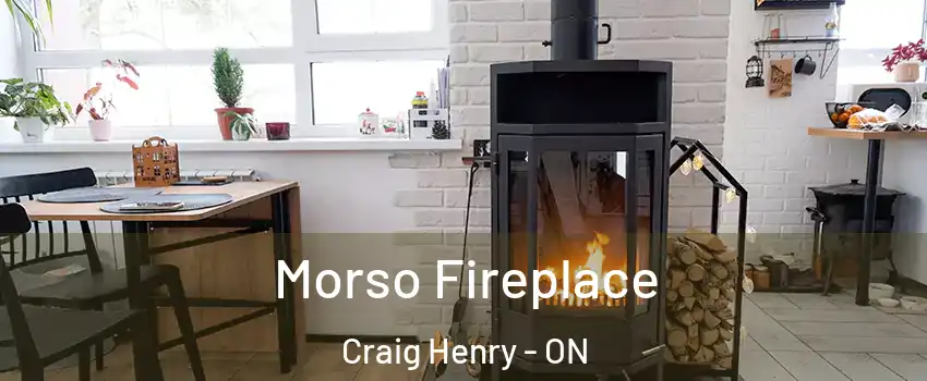  Morso Fireplace Craig Henry - ON