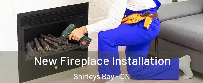  New Fireplace Installation Shirleys Bay - ON
