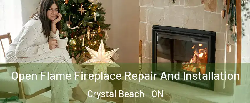  Open Flame Fireplace Repair And Installation Crystal Beach - ON