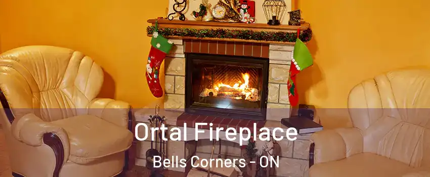  Ortal Fireplace Bells Corners - ON