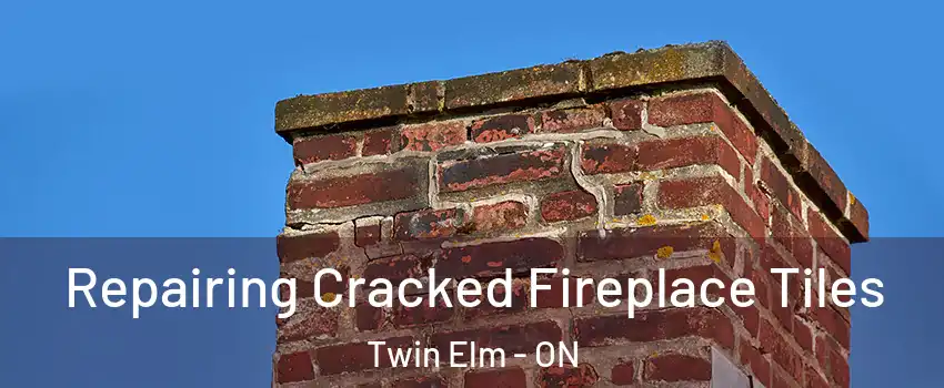  Repairing Cracked Fireplace Tiles Twin Elm - ON
