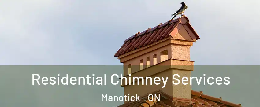  Residential Chimney Services Manotick - ON