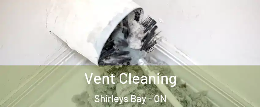  Vent Cleaning Shirleys Bay - ON