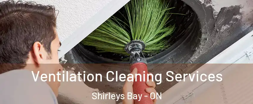  Ventilation Cleaning Services Shirleys Bay - ON