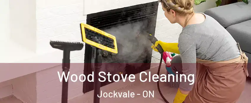  Wood Stove Cleaning Jockvale - ON