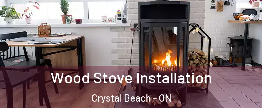  Wood Stove Installation Crystal Beach - ON