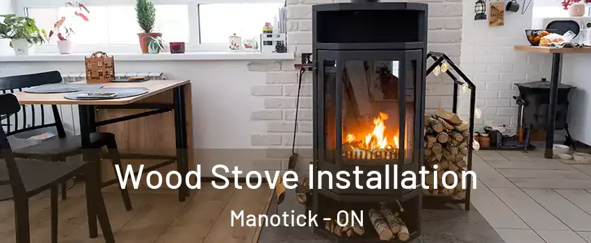  Wood Stove Installation Manotick - ON